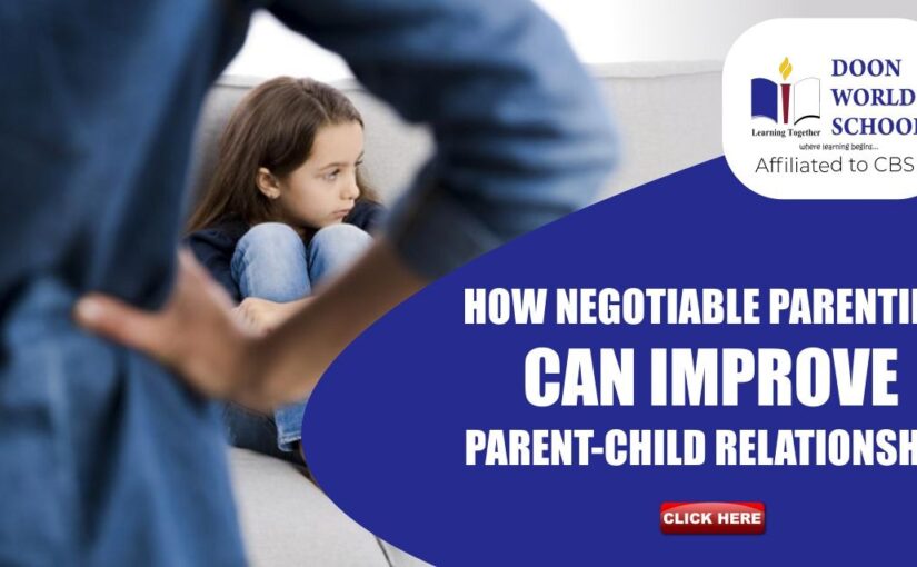 How Negotiable Parenting can improve Parent-Child Relationship