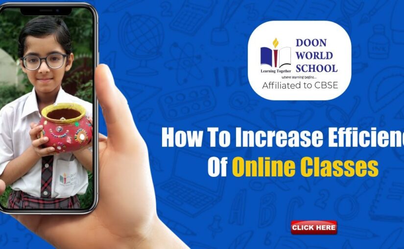 How to increase efficiency of online classes