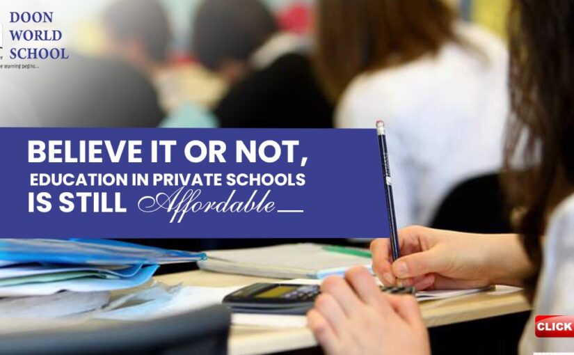 Believe it or Not, Education in Private Schools is still Affordable