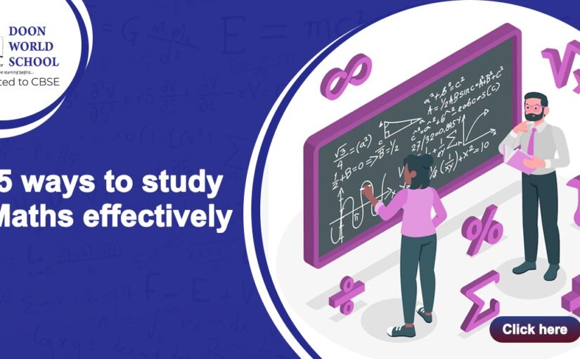 5 Ways to Study Maths Effectively