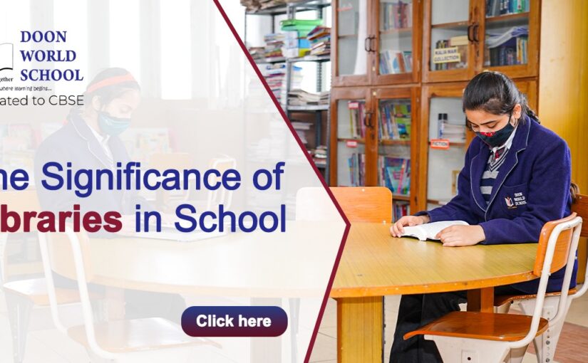 The Significance of Libraries in School