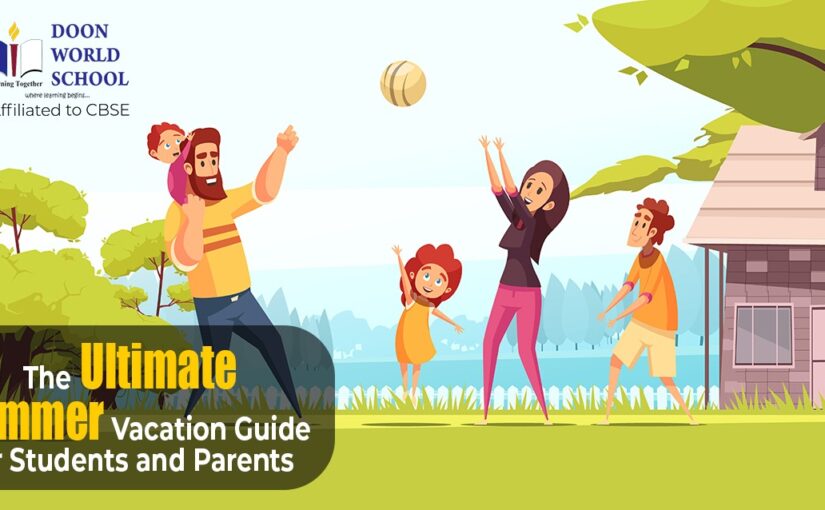 The Ultimate Summer Vacation Guide for Students and Parents