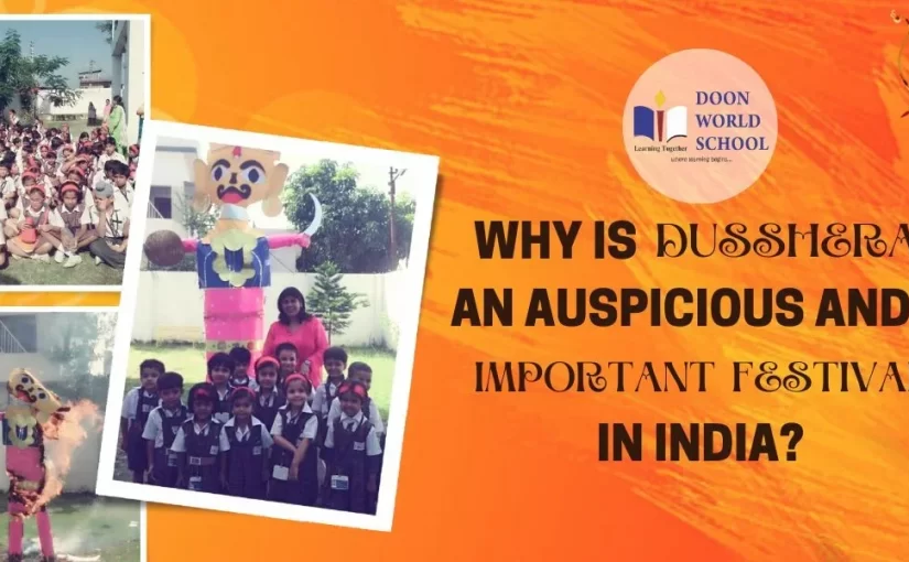 Why Is Dussehra an Auspicious and Important Festival in India?
