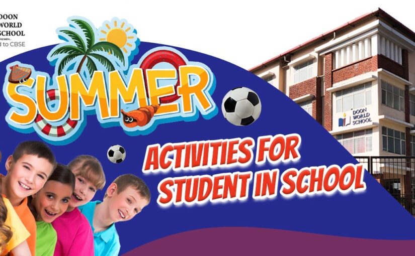 Summer Activities for Students in School