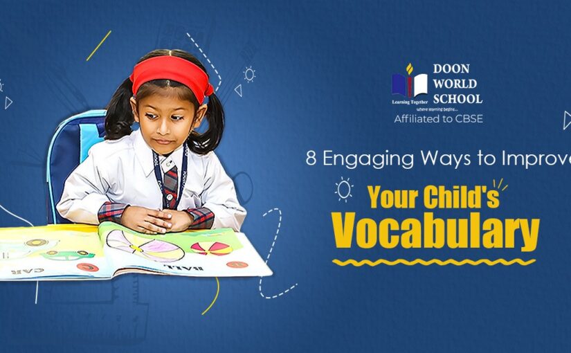 8 Engaging Ways to Improve Your Child’s Vocabulary