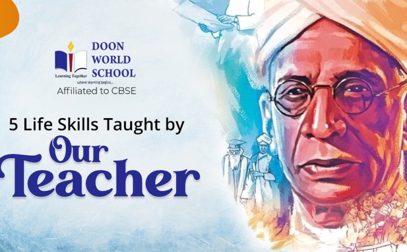 5 Life Skills Taught by Our Teachers