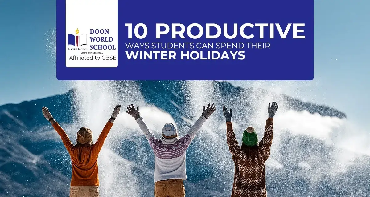 10 Productive Ways Students Can Spend Their Winter Holidays